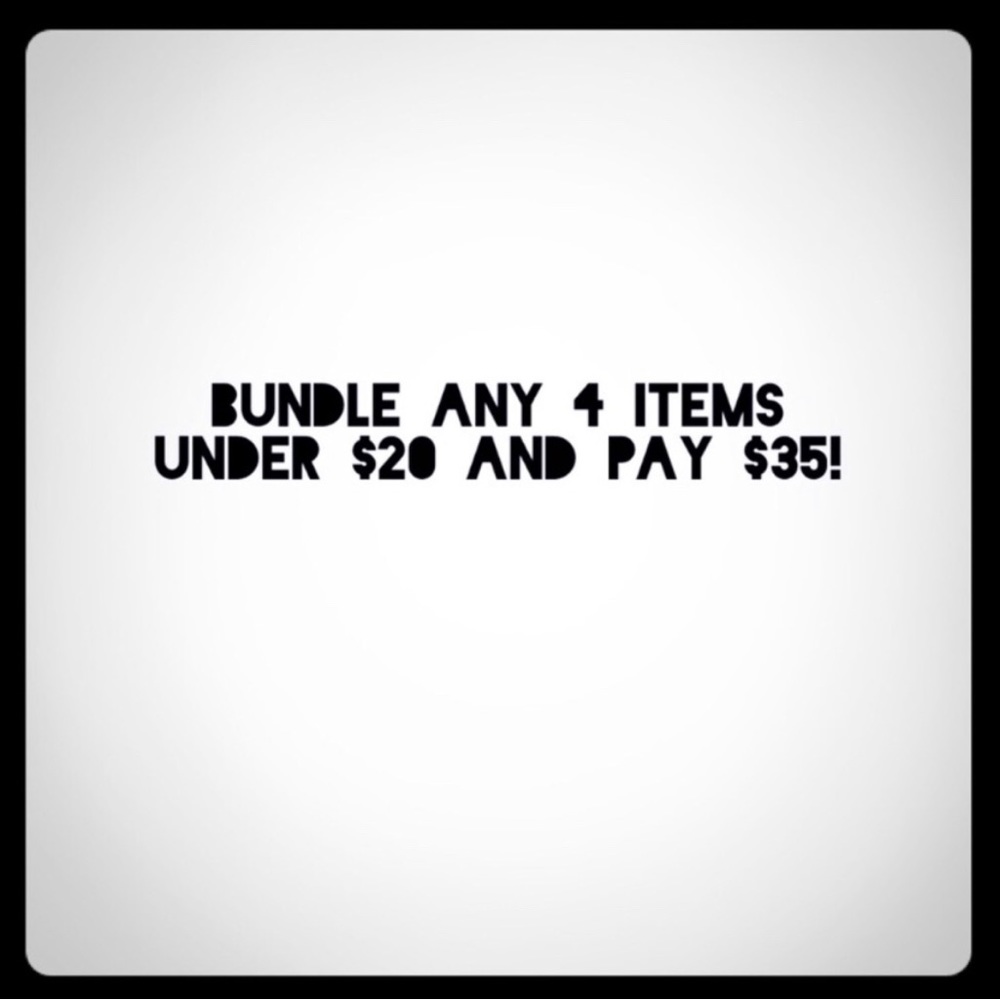 4 (under $20) for $35 Bundle Sale!